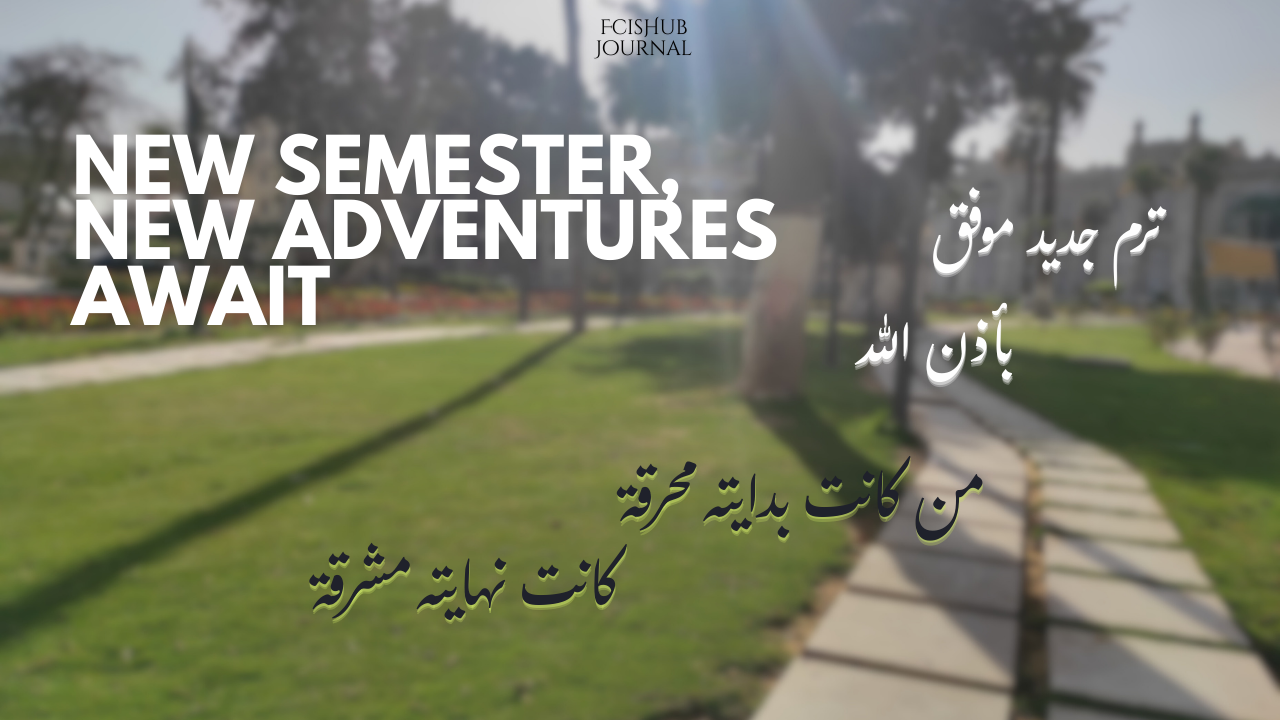 Welcome back | New Semester 🌄
